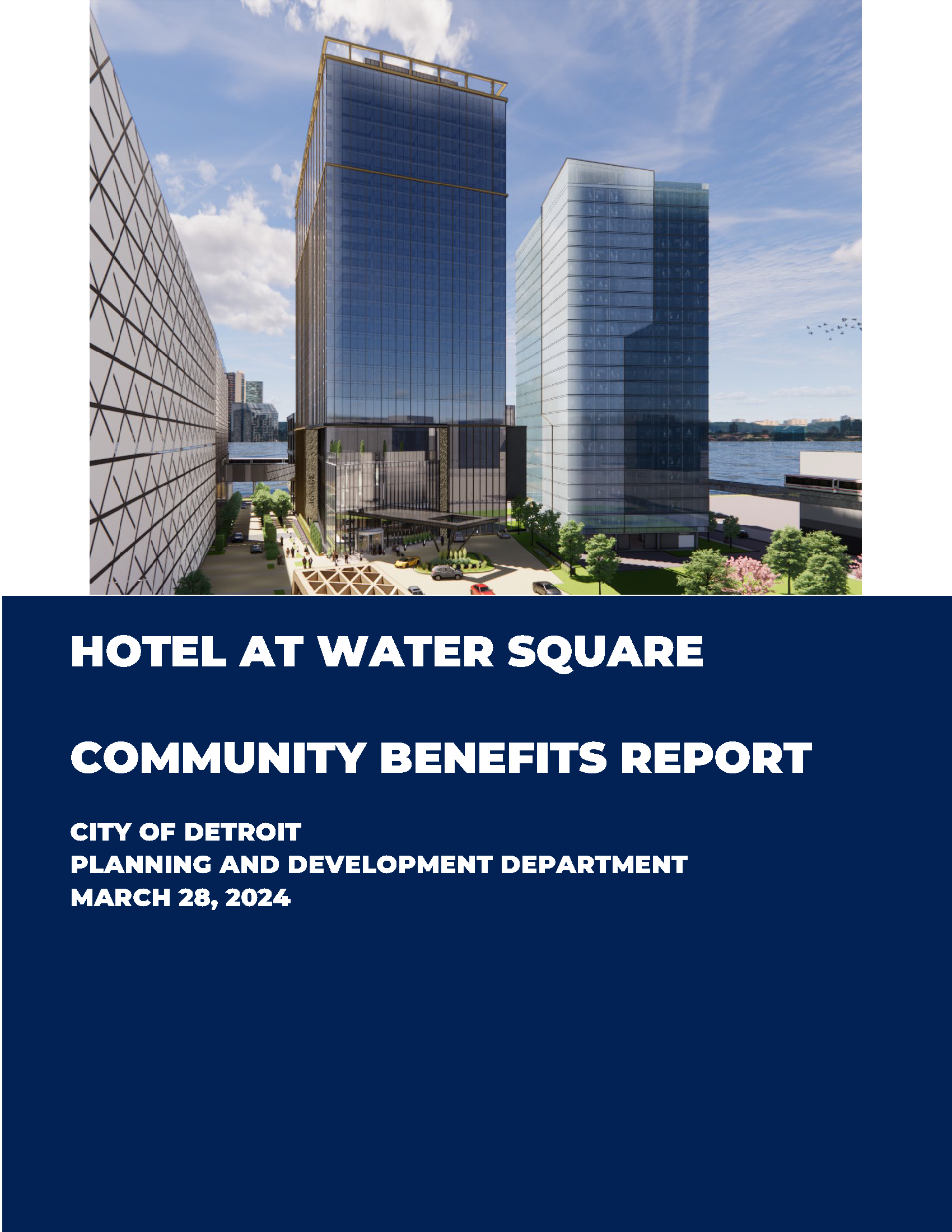 https://detroitmi.gov/document/hotel-water-square-cbo-report